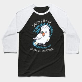 Umbrella Cockatoo Parrot Aaaa Baseball T-Shirt